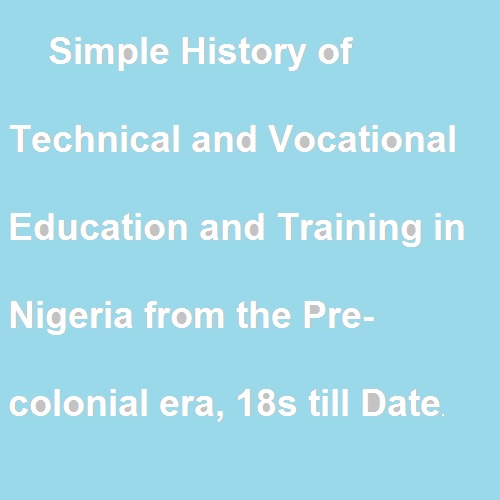 History of Technical and Vocational Education